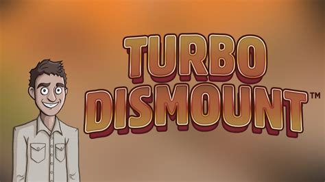 turbo dismount|Now Available on Steam Early Access .
